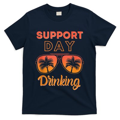 Support Day Drinking Funny Summer Beach Vacation T-Shirt