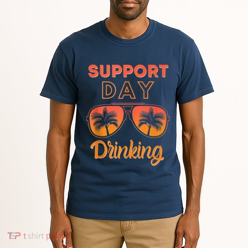 Support Day Drinking Funny Summer Beach Vacation Tall T-Shirt