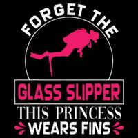 Scuba Diving Diver Forget Glass Slipper Princess Fins Cooling Performance Crew T-Shirt