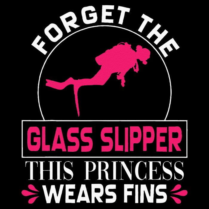 Scuba Diving Diver Forget Glass Slipper Princess Fins Cooling Performance Crew T-Shirt