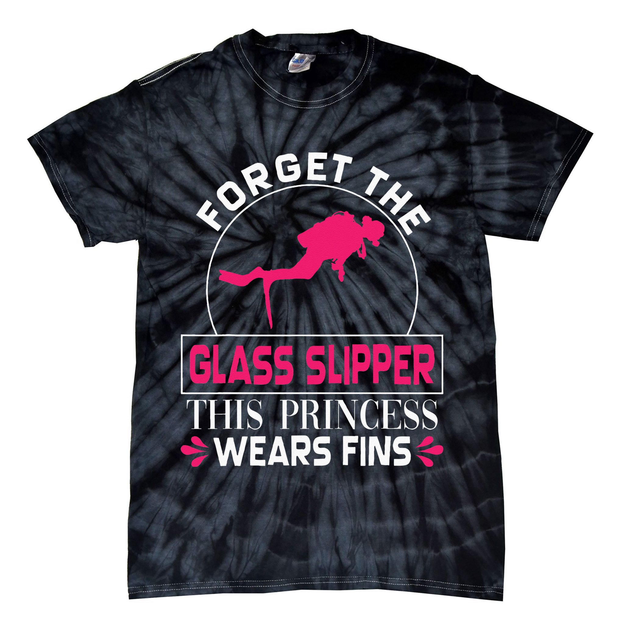 Scuba Diving Diver Forget Glass Slipper Princess Fins Tie-Dye T-Shirt