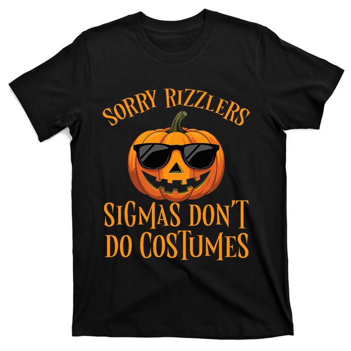 Sigmas Don’T Do Costumes Funny Halloween T-Shirt