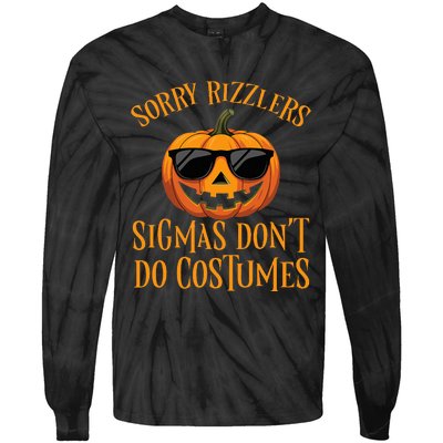 Sigmas Don’T Do Costumes Funny Halloween Tie-Dye Long Sleeve Shirt