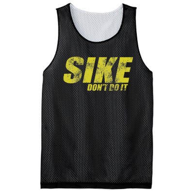 Sike DonT Do It Funny Wimpy Rules Fans Humor Character Mesh Reversible Basketball Jersey Tank