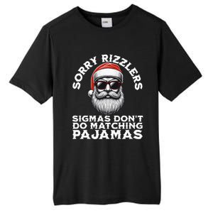 Sigmas DonT Do Matching Pajamas Christmas Santa Sigma Tall Fusion ChromaSoft Performance T-Shirt