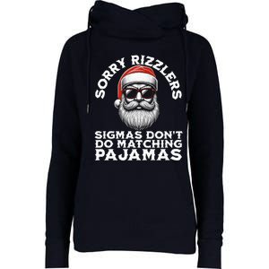 Sigmas DonT Do Matching Pajamas Christmas Santa Sigma Womens Funnel Neck Pullover Hood