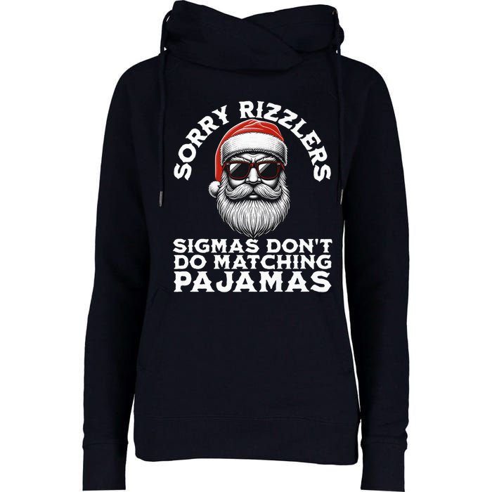 Sigmas DonT Do Matching Pajamas Christmas Santa Sigma Womens Funnel Neck Pullover Hood