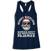 Sigmas DonT Do Matching Pajamas Christmas Santa Sigma Women's Racerback Tank