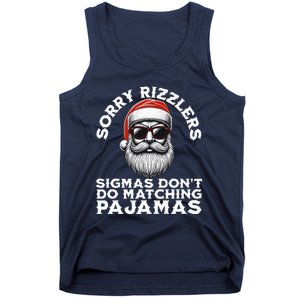 Sigmas DonT Do Matching Pajamas Christmas Santa Sigma Tank Top