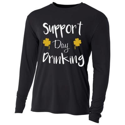 Support Day Drinking Funny Saint Patricks Day Cooling Performance Long Sleeve Crew