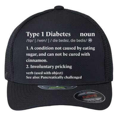 Son Daughter Diabetic Funny Type 1 Diabetes Awareness Great Gift Flexfit Unipanel Trucker Cap