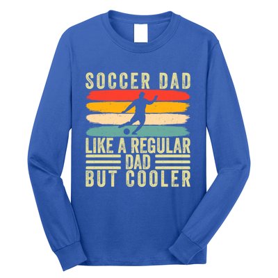 Soccer Dad Design Father Day Soccer Father Cute Gift Long Sleeve Shirt