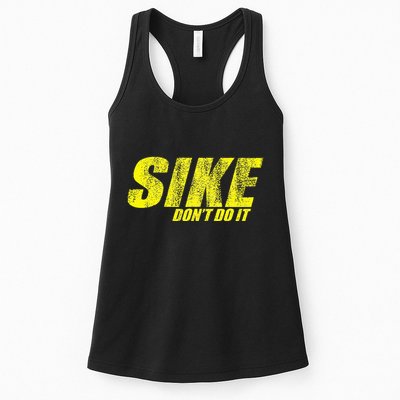Sike Dont Do It Womens Tank Top