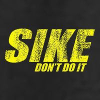 Sike Dont Do It Golf Towel