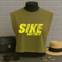 Sike Dont Do It Garment-Dyed Women's Muscle Tee
