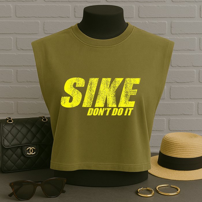 Sike Dont Do It Garment-Dyed Women's Muscle Tee