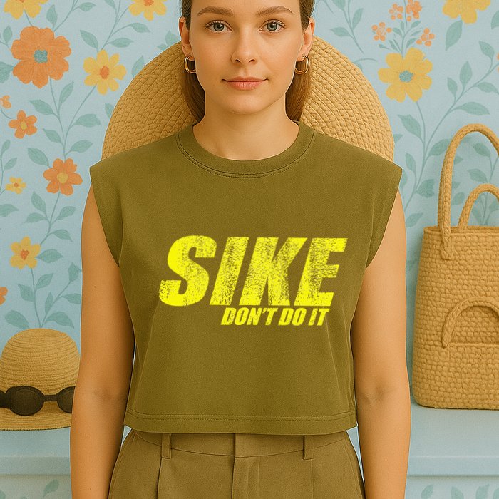 Sike Dont Do It Garment-Dyed Women's Muscle Tee