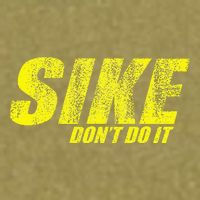 Sike Dont Do It Garment-Dyed Women's Muscle Tee