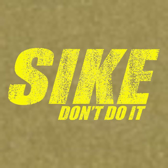 Sike Dont Do It Garment-Dyed Women's Muscle Tee