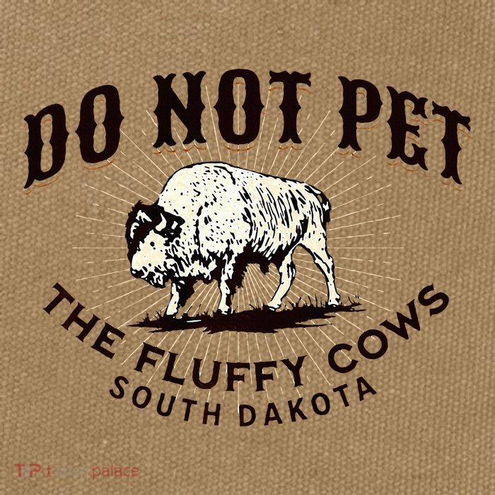 South Dakota Do Not Pet The Fluffy Cows Bison Souvenir Cotton Canvas Backpack