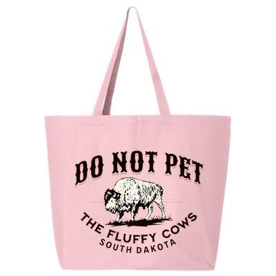South Dakota Do Not Pet The Fluffy Cows Bison Souvenir 25L Jumbo Tote
