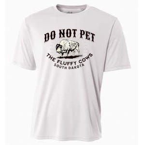 South Dakota Do Not Pet The Fluffy Cows Bison Souvenir Cooling Performance Crew T-Shirt