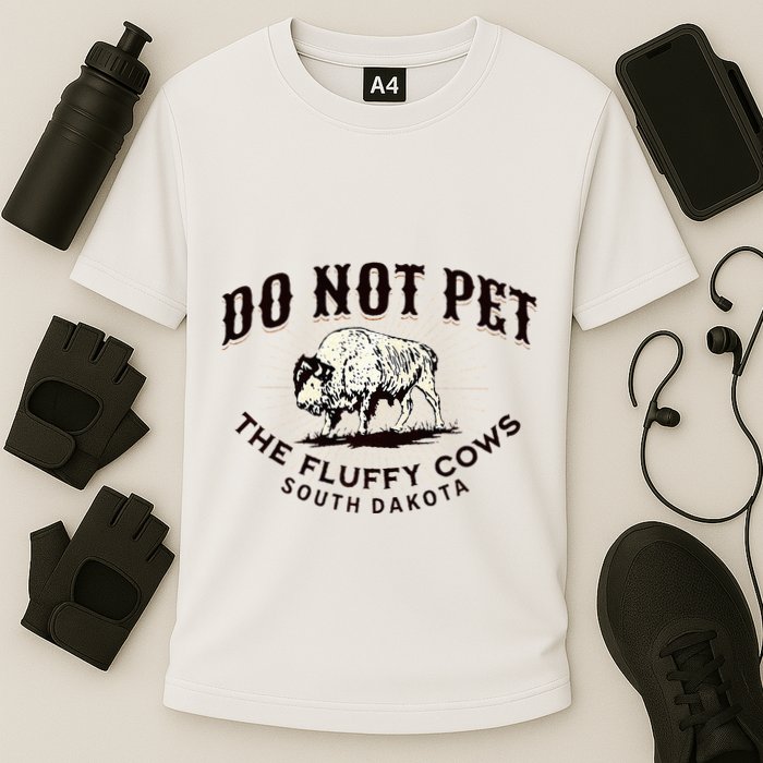South Dakota Do Not Pet The Fluffy Cows Bison Souvenir Cooling Performance Crew T-Shirt