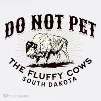South Dakota Do Not Pet The Fluffy Cows Bison Souvenir Apron