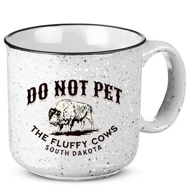 South Dakota Do Not Pet The Fluffy Cows Bison Souvenir 15oz Campfire Ceramic Mug