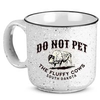 South Dakota Do Not Pet The Fluffy Cows Bison Souvenir 15oz Campfire Ceramic Mug