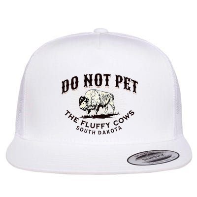 South Dakota Do Not Pet The Fluffy Cows Bison Souvenir Flatbill Hat