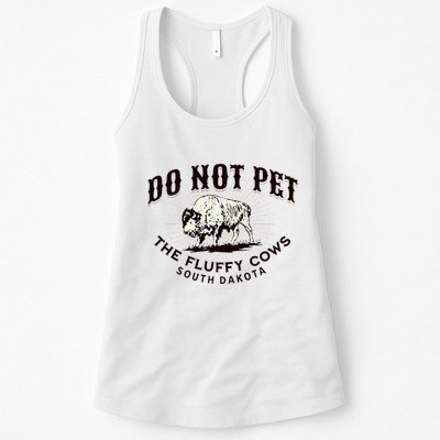 South Dakota Do Not Pet The Fluffy Cows Bison Souvenir Womens Tank Top
