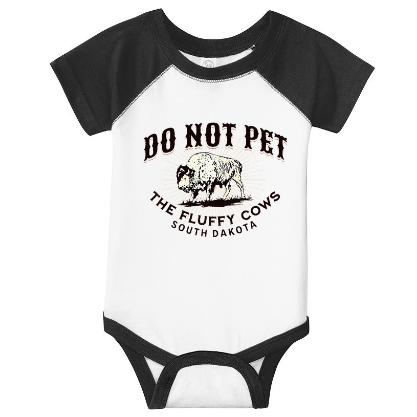 South Dakota Do Not Pet The Fluffy Cows Bison Souvenir Infant Baby Jersey Bodysuit