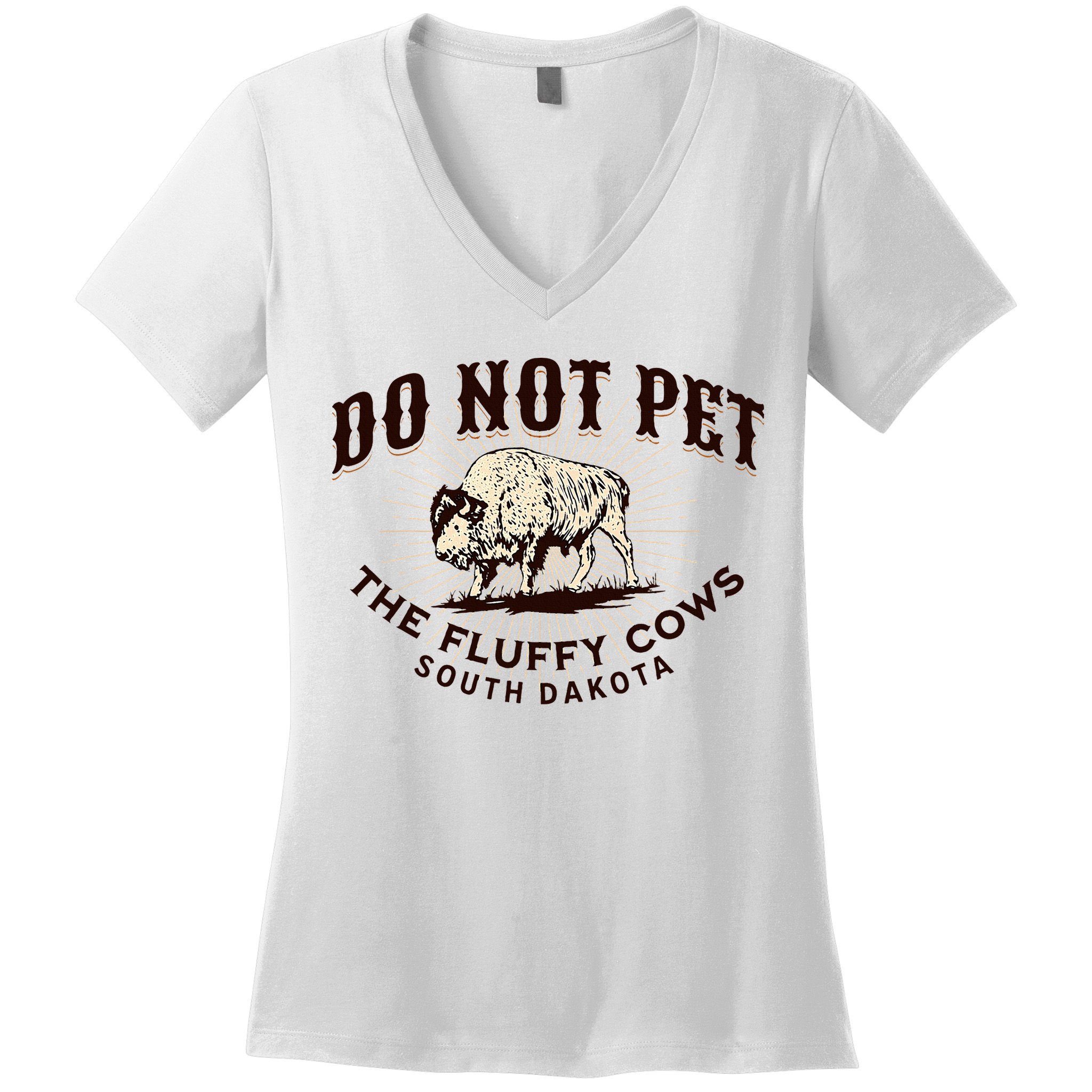 South Dakota Do Not Pet The Fluffy Cows Bison Souvenir Women's V-Neck T-Shirt