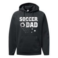 Soccer Dad Daddy Soccer Sport Lover Fan Fathers Day Performance Fleece Hoodie