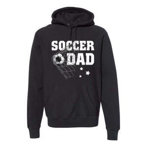 Soccer Dad Daddy Soccer Sport Lover Fan Fathers Day Premium Hoodie