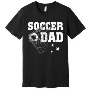 Soccer Dad Daddy Soccer Sport Lover Fan Fathers Day Premium T-Shirt