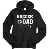 Soccer Dad Daddy Soccer Sport Lover Fan Fathers Day Tie Dye Hoodie