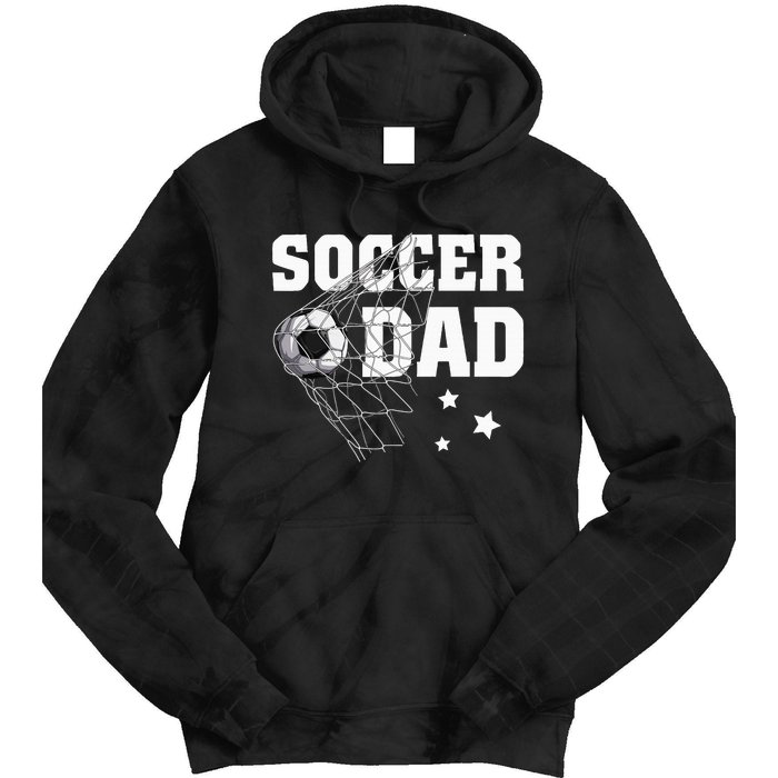 Soccer Dad Daddy Soccer Sport Lover Fan Fathers Day Tie Dye Hoodie