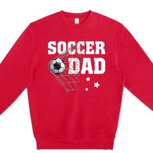 Soccer Dad Daddy Soccer Sport Lover Fan Fathers Day Premium Crewneck Sweatshirt