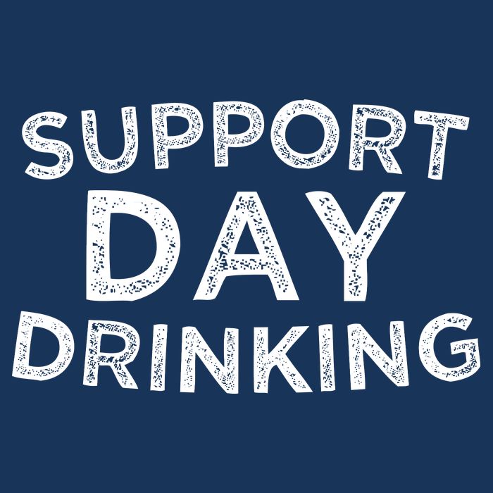 SUPPORT DAY DRINKING Infant Baby Jersey Bodysuit