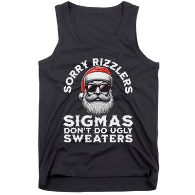 Sigmas DonT Do Ugly Sweaters Christmas Santa Rizz N Tank Top