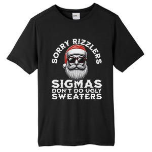 Sigmas DonT Do Ugly Sweaters Christmas Santa Rizz Tall Fusion ChromaSoft Performance T-Shirt