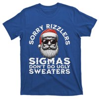 Sigmas DonT Do Ugly Sweaters Christmas Santa Rizz T-Shirt