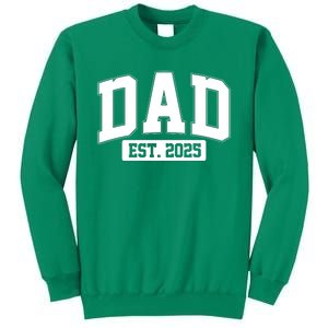 Sporty Dad Est 2025 New Father Celebrate Fathers Day Sweatshirt