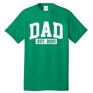 Sporty Dad Est 2025 New Father Celebrate Fathers Day Tall T-Shirt