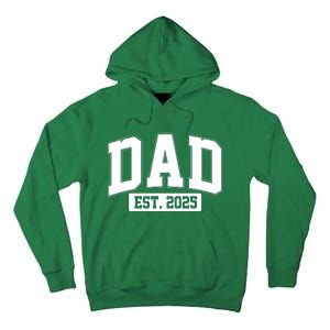 Sporty Dad Est 2025 New Father Celebrate Fathers Day Tall Hoodie