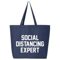 Social Distancing Expert 25L Jumbo Tote