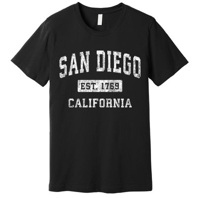 San Diego Est 1769 California Ca Vintage Established Sports Design Premium T-Shirt