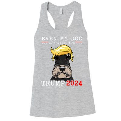 Schnauzer Dog Even My Dog Is Waiting For Trump 2024 Women's Racerback Tank